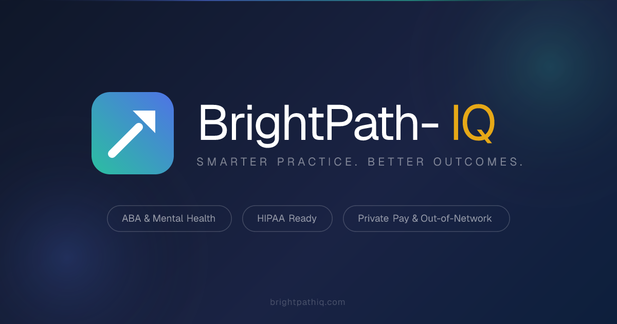 BrightPath-IQ — ABA & ADHD Practice Management